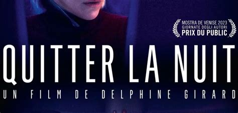 Quitter la nuit 2025